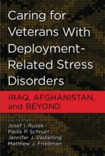 Caring for Veterans with Deployment-Related Stress Disorders