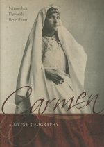 Carmen, a Gypsy Geography