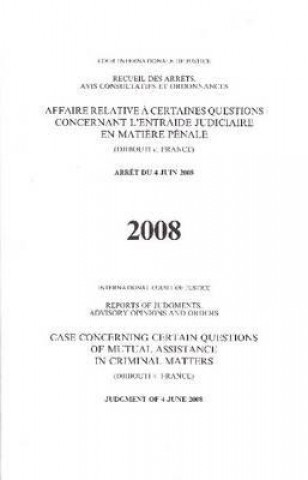 Case Concerning Certain Questions of Mutual Assistance in Criminal Matters