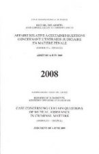 Case Concerning Certain Questions of Mutual Assistance in Criminal Matters