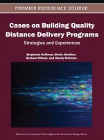 Cases on Building Quality Distance Delivery Programs