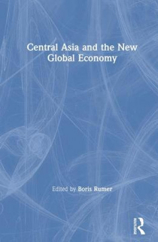 Central Asia and the New Global Economy