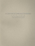 Century of Capricious Collecting, 1877-1970