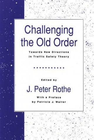 Challenging the Old Order