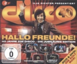 Hallo Freunde!, 40 Jahre ZDF Disco, 2 Audio-CDs + 1 DVD (Jubiläumd-Edition)