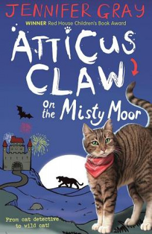 Atticus Claw On the Misty Moor