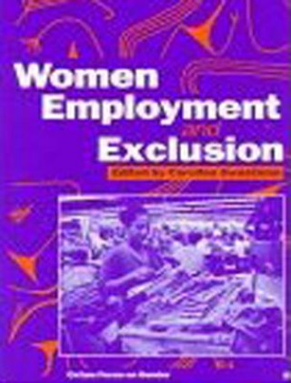 Women, Employment and Exclusion