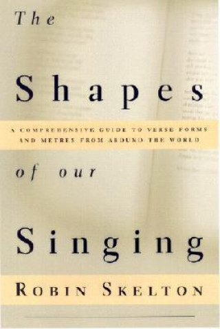Shapes of Our Singing
