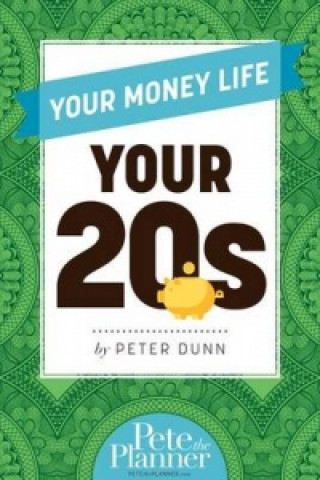 Your Money Life: Your 20s