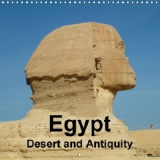 Egypt - Desert and Antiquity (Wall Calendar 2015 300 × 300 mm Square)