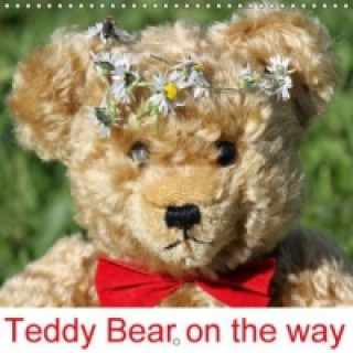 Teddy Bear on the way (Wall Calendar 2015 300 × 300 mm Square)