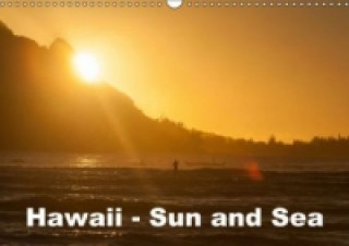 Hawaii - Sun and Sea (Wall Calendar 2015 DIN A3 Landscape)