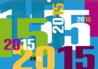 Typography Calendar / 2015 (Wall Calendar 2015 DIN A3 Landscape)