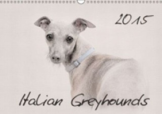 Italian Greyhounds 2015 (Wall Calendar 2015 DIN A3 Landscape)