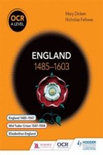 OCR A Level History: England 1485-1603