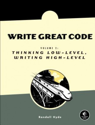 Write Great Code, Volume 2