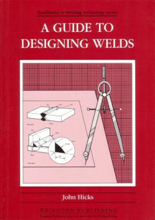 Guide to Designing Welds