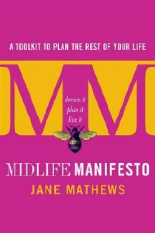 Midlife Manifesto