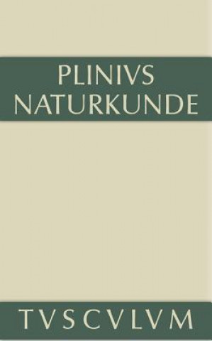 Naturkunde / Naturalis historia libri XXXVII, Buch IX, Zoologie