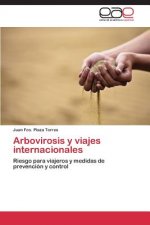 Arbovirosis y viajes internacionales