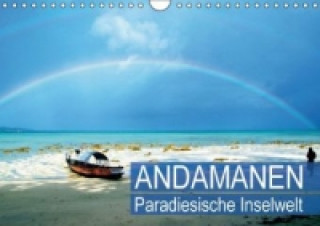 Paradiesische Inselwelt Andamanen (Wandkalender 2015 DIN A4 quer)