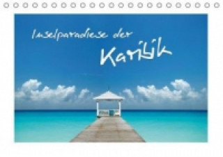 Inselparadiese der Karibik (Tischkalender 2015 DIN A5 quer)