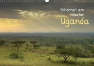 Schönheit am Äquator: Uganda (Wandkalender 2015 DIN A3 quer)