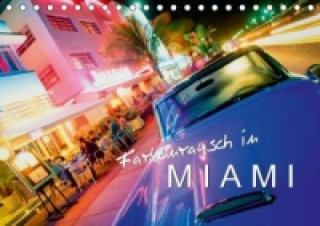 Farbenrausch in Miami (Tischkalender 2015 DIN A5 quer)