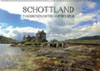 Schottland - magischen Orten auf der Spur (Wandkalender 2015 DIN A2 quer)