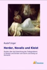 Herder, Novalis und Kleist