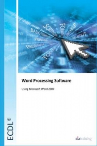 ECDL Syllabus 5.0 Module 3 Word Processing Using Word 2007
