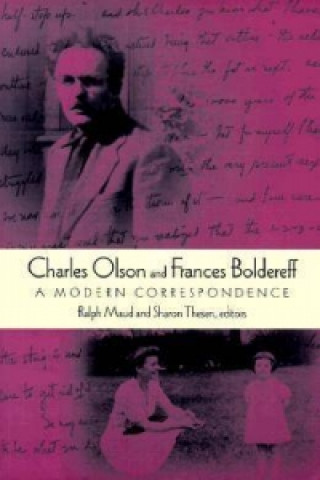 Charles Olson and Frances Boldereff