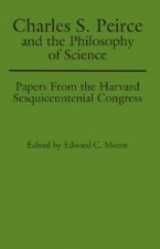 Charles S. Peirce and the Philosophy of Science