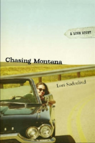 Chasing Montana