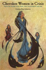 Cherokee Women in Crisis