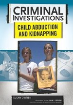 Child Abduction and Kidnapping