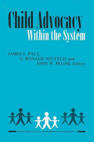 Child Advocacy within the System