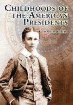Childhoods of the American Presidents