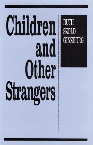 Children and Other Strangers