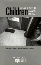 Children Who Could Have Been