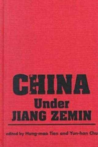 China Under Jiang Zemin