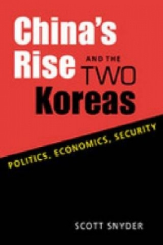 China's Rise and the Two Koreas