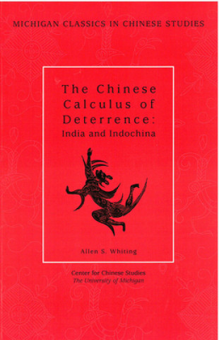 Chinese Calculus of Deterrence