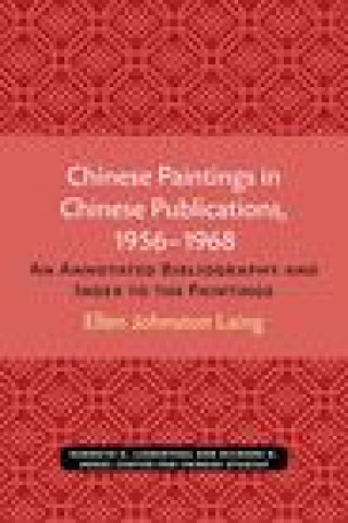 Chinese Paintings in Chinese Publications, 1956-1968