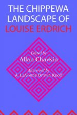 Chippewa Landscape of Louise Erdrich