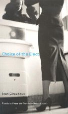 Choice of the Elect