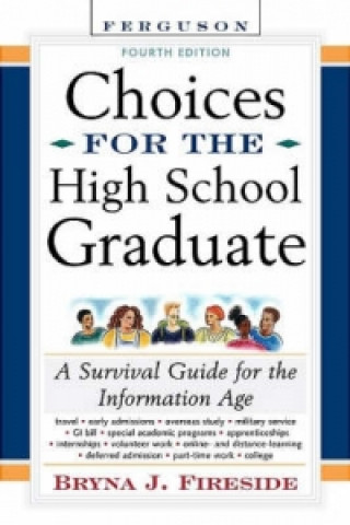 Choices for the High School Graduate