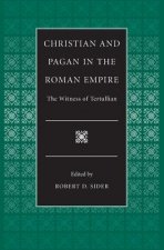 Christian and Pagan in the Roman Empire