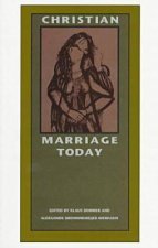 Christian Marriage Today