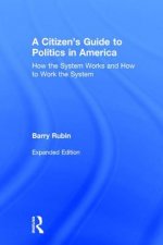 Citizen's Guide to Politics in America